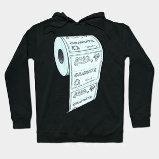 Funny Toilet Paper Graduation Senior Certificate Hoodie